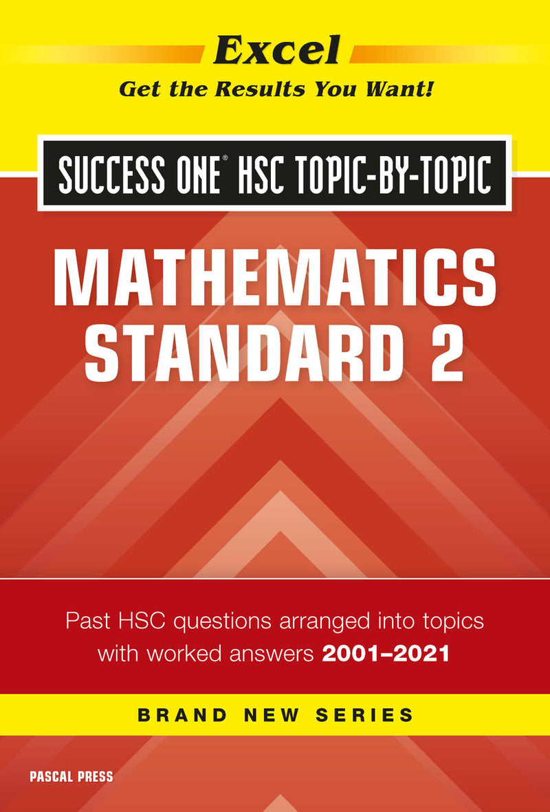 Front cover of Excel Success One HSC Topic-By-Topic Mathematics Standard 2 from the Pascal Press Excel range, shown as the main product image