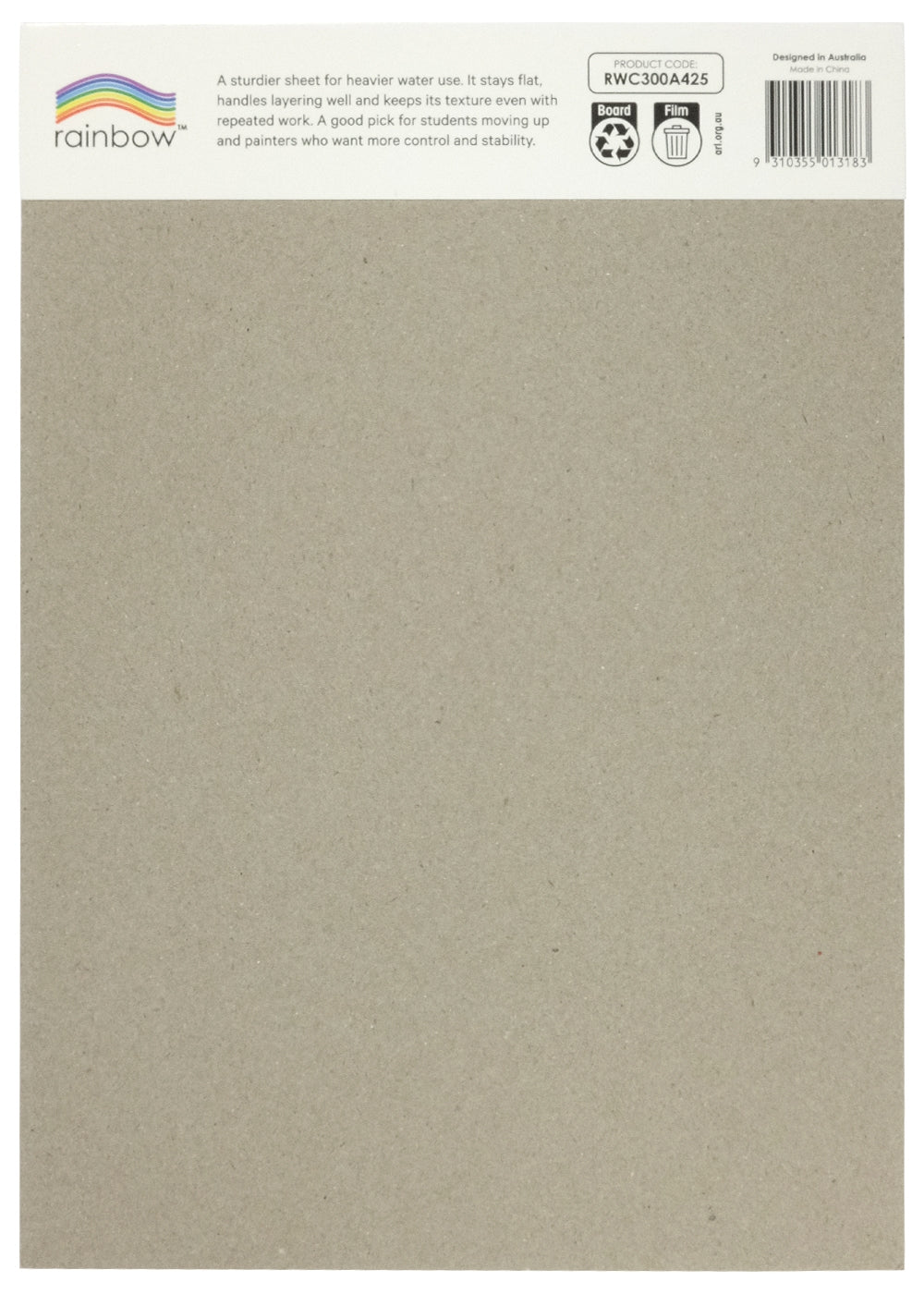 Back of the Rainbow Watercolour Pad A4 300gsm showing the grey chipboard backing board, the rainbow wordmark, product code RWC300A425, the barcode, recycling symbols for board and film, and the line stating the pad is designed in Australia and made in China.