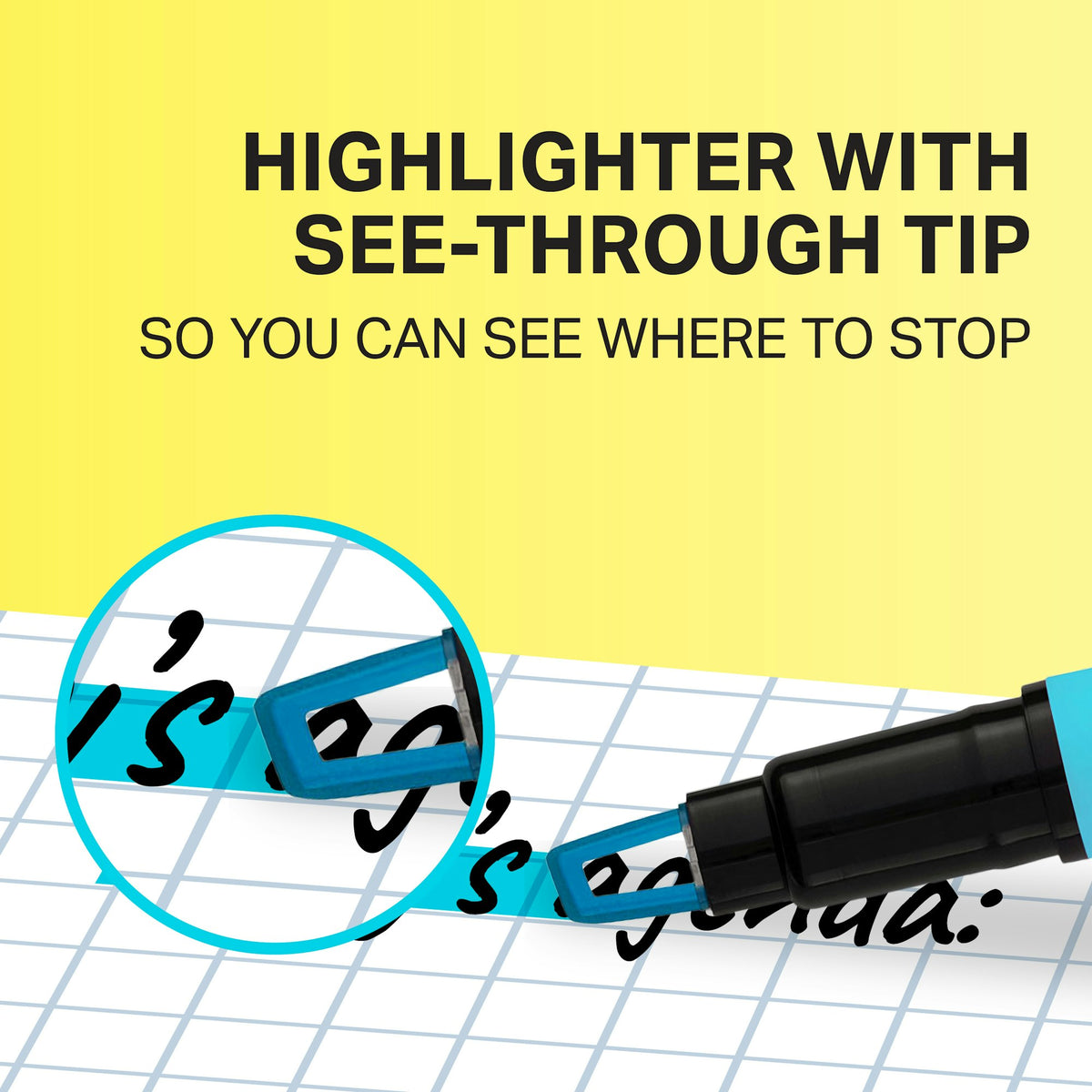 Magnified blue Sharpie Clear View tip over printed text, captioned Highlighter with see-through tip so you can see where to stop