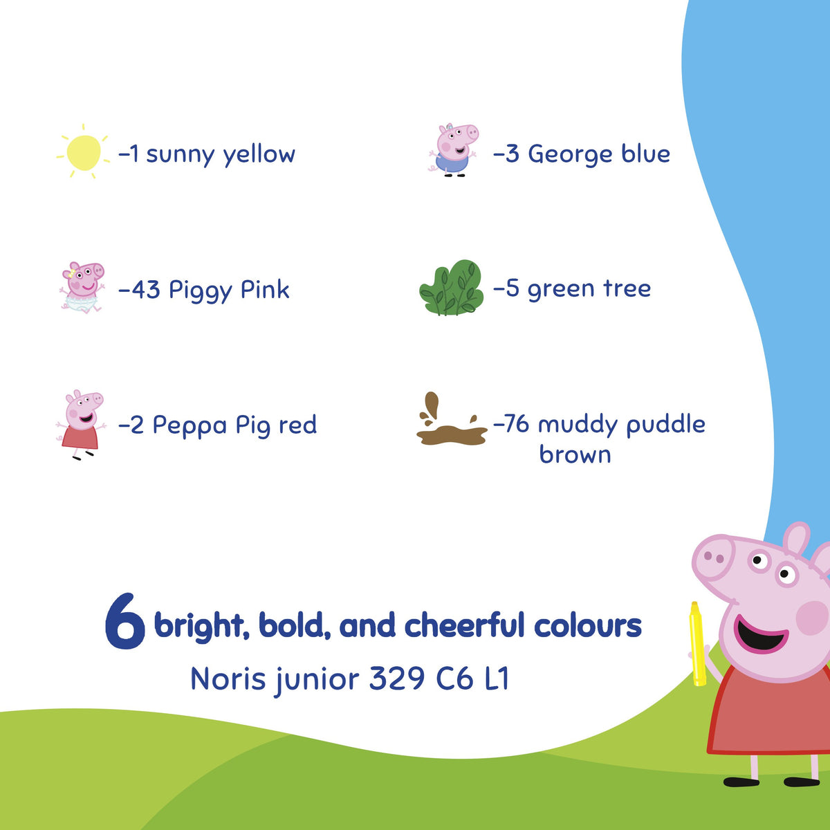Staedtler colour chart for Noris junior 329 C6 L1 with Peppa Pig: sunny yellow, Piggy pink, Peppa Pig red, George blue, green tree and muddy puddle brown