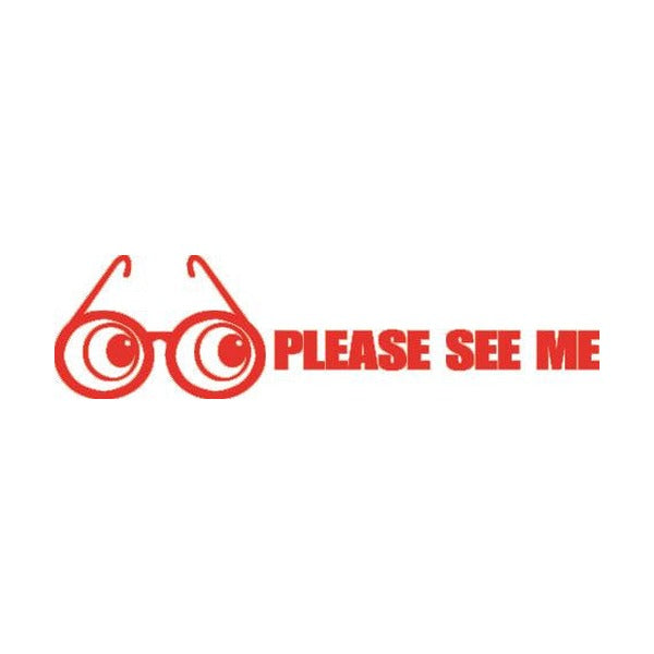 Red sample impression of the Shiny 9SEN931-2 teacher stamp: cartoon round glasses with wide eyes followed by the words PLEASE SEE ME