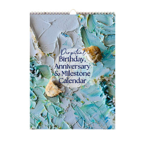 The Perpetual Birthday & Anniversary Calendar — A Celebration of Life’s Rhythm