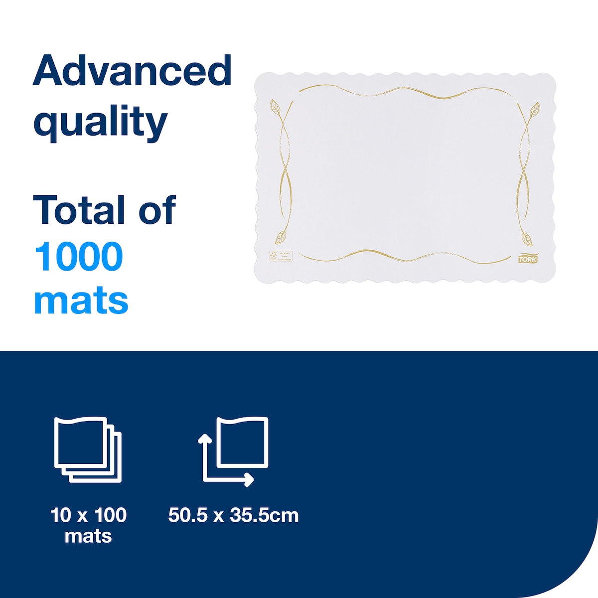 Tork information panel reading Advanced quality, total of 1000 mats, with a white traymat bordered in a gold botanical pattern and icons for 10 x 100 mats and 50.5 x 35.5 cm