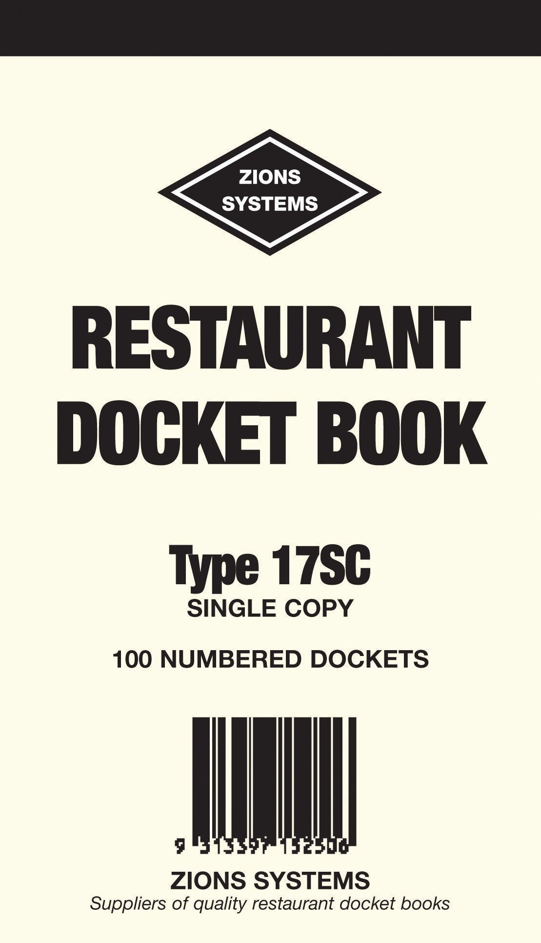 Cream cover of the Zions restaurant docket book Type 17SC reading single copy and 100 numbered dockets above a barcode