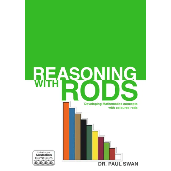 Reasoning with Rods Book by Dr Paul Swan-1